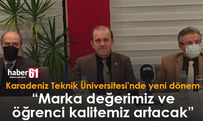 Karadeniz Teknik Üniversitesi’nde Yeni Dönem Başlıyor