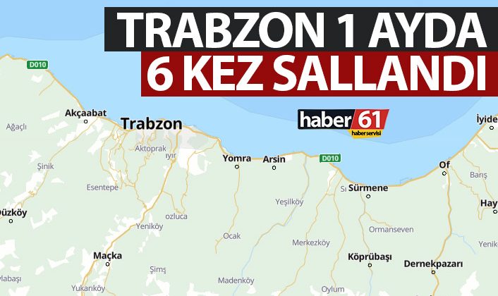 Son bir ayda Trabzon 6 kez sarsıldı