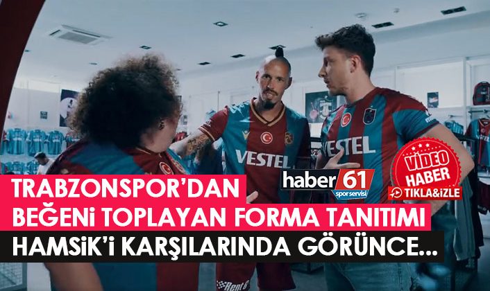 Trabzonspor’un komik forma tanıtım videosuHamsik ve Abdulkadir’den eğlenceli anlar!
