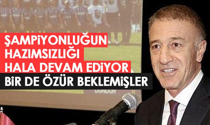 Trabzonspor Başkanı Ağaoğlu’ndan özür talep etmişler! Antalyaspor’dan açıklama