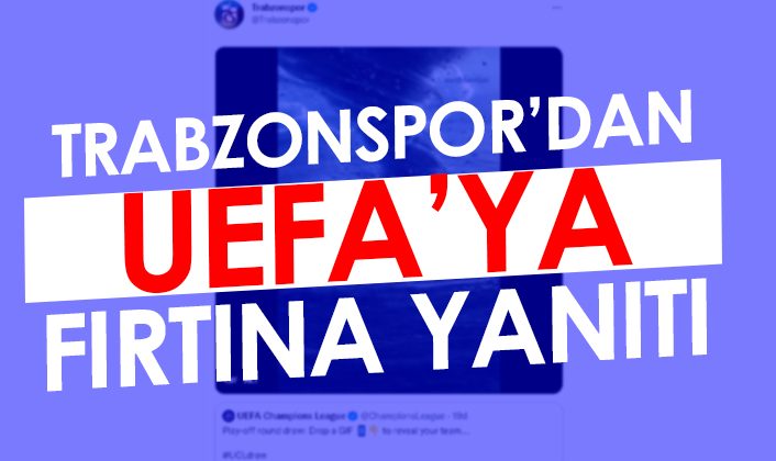 Trabzonspor, UEFA’ya fırtına gibi bir yanıt veriyor.