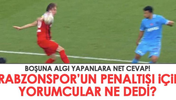 Spor yorumcuları, Trabzonspor’un kazandığı penaltı hakkında aynı fikirde!