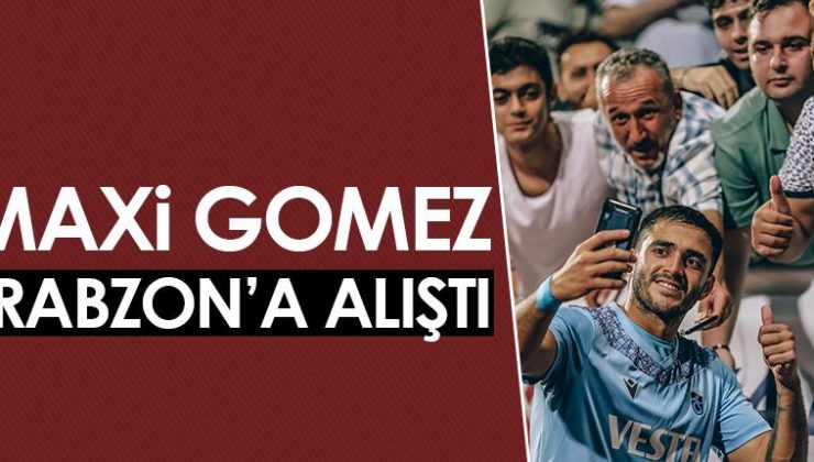 Trabzonspor’un parlayan yıldızı Gomez, Trabzon’a hızlı bir şekilde uyum sağladı.
