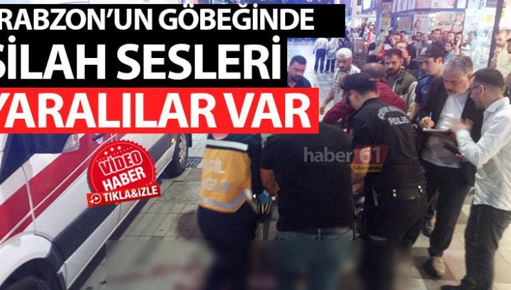 Trabzon’un merkezinde silah sesleri yükseldi! 2 kişi yaralandı