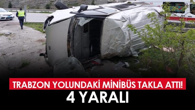 Trabzon yolunda bir minibüs takla attı! 4 kişi yaralandı