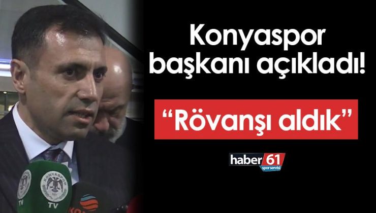 Konyaspor başkanı Trabzonspor maçı hakkında konuştu! “Rövanşı biz aldık…”