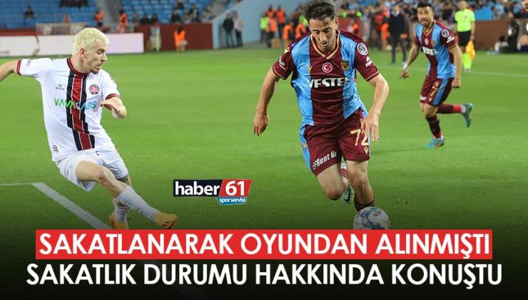 Arif’in sakatlık durumu Trabzonspor’da nasıl? Kendisi duyurdu