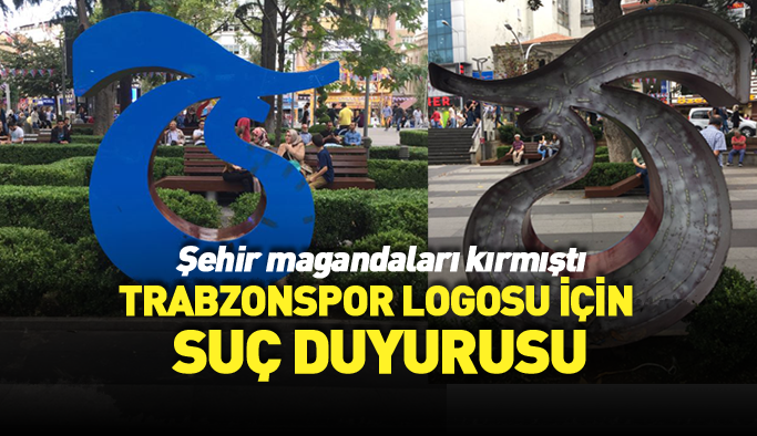 Kırılan Trabzonspor logosu için suç duyurusu! |