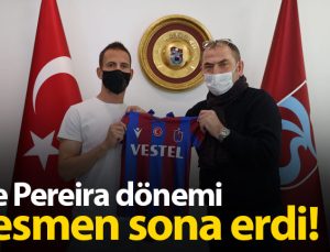 Trabzonspor’da Pereira dönemi resmen sona erdi! |   leri