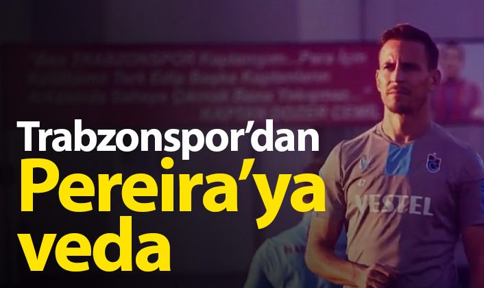 Trabzonspor, Pereira’ya teşekkür etti