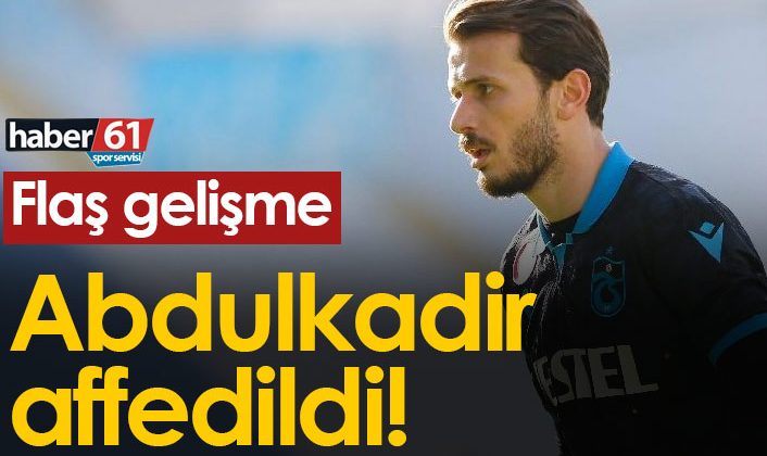 Trabzonspor’da Abdulkadir Parmak’a aftan yararlanma imkanı sunuldu! |